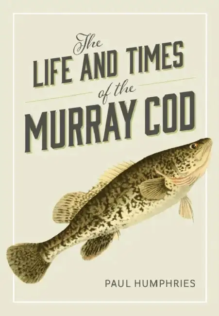 Cover of The Life and Times of the Murray Cod