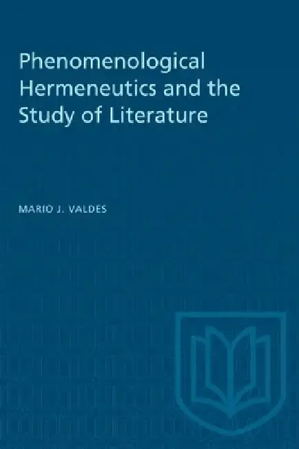 Cover of Phenomenological Hermeneutics and the Study of Literature