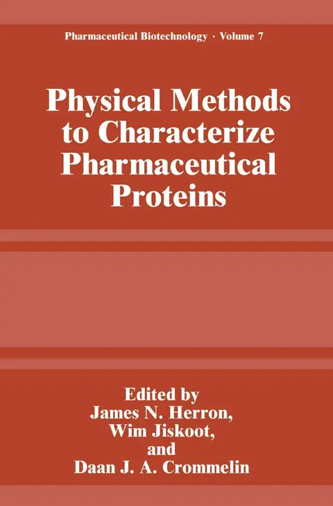 Cover of Physical Methods to Characterize Pharmaceutical Proteins