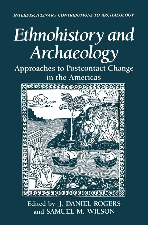 Cover of Ethnohistory and Archaeology