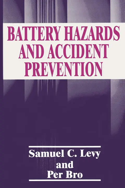 Cover of Battery Hazards and Accident Prevention