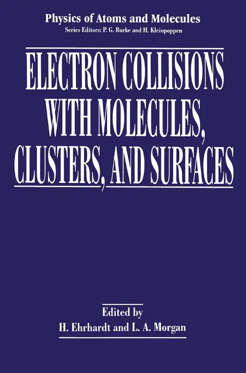 Cover of Electron Collisions with Molecules, Clusters, and Surfaces
