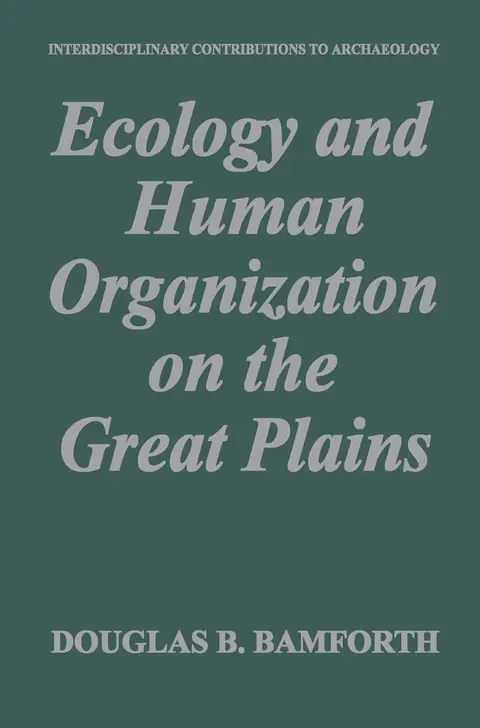 Cover of Ecology and Human Organization on the Great Plains