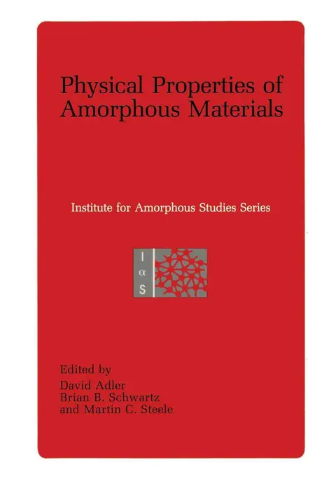 Cover of Physical Properties of Amorphous Materials