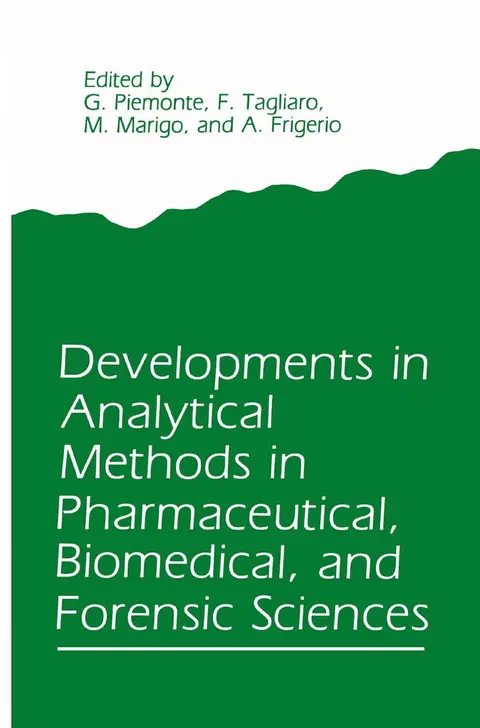 Cover of Developments in Analytical Methods in Pharmaceutical, Biomedical, and Forensic Sciences