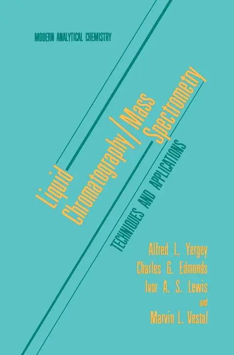 Cover of Liquid Chromatography/Mass Spectrometry