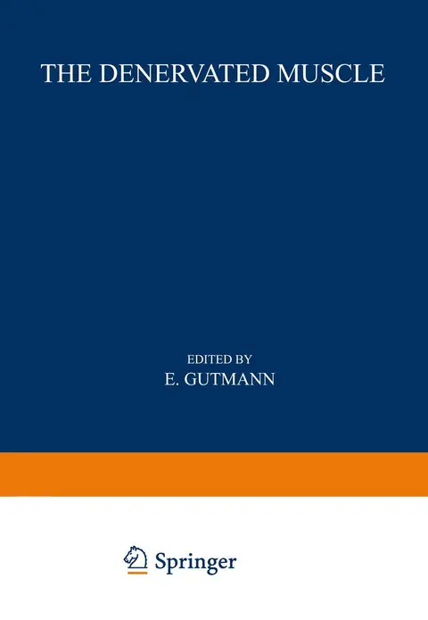 Cover of The Denervated Muscle