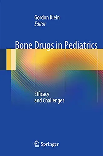 Cover of Bone Drugs in Pediatrics