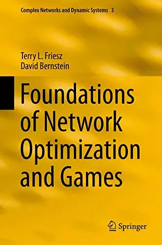 Cover of Foundations of Network Optimization and Games