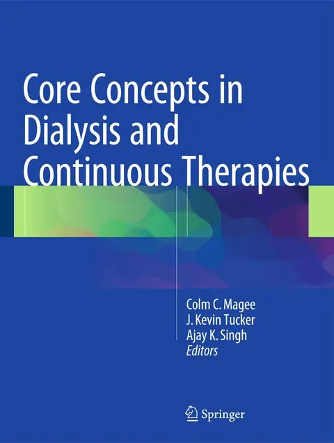 Cover of Core Concepts in Dialysis and Continuous Therapies