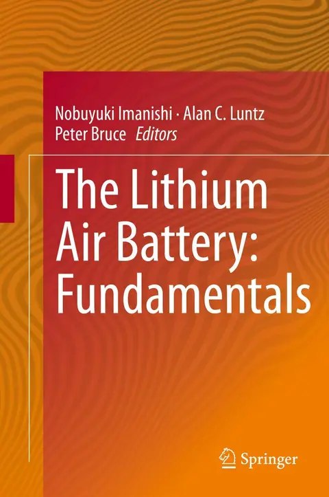 Cover of The Lithium Air Battery