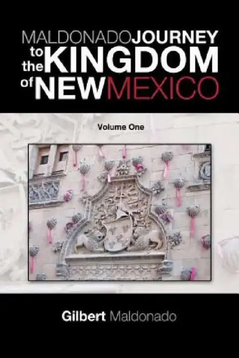 Cover of Maldonado Journey to the Kingdom of New Mexico