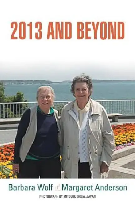 Cover of 2013 and Beyond
