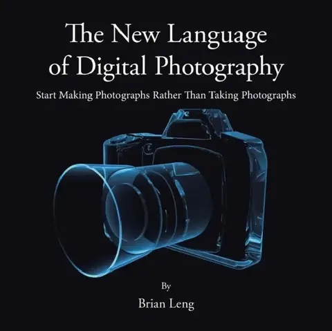 Cover of The New Language of Digital Photography
