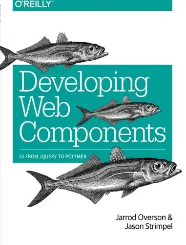 Cover of Developing Web Components