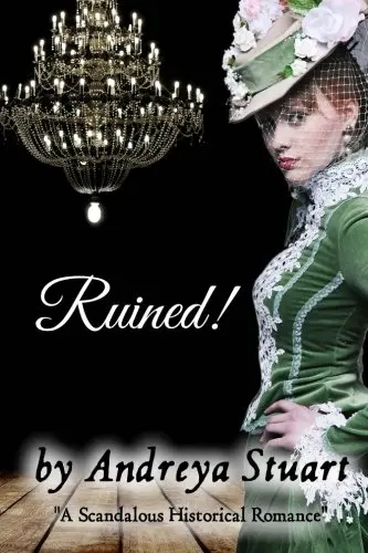 Cover of Ruined! A Scandalous Historical Romance