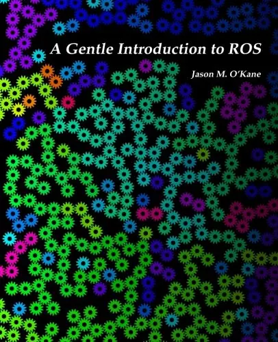 Cover of A Gentle Introduction to ROS