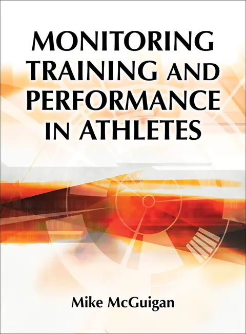 Cover of Monitoring Training and Performance in Athletes