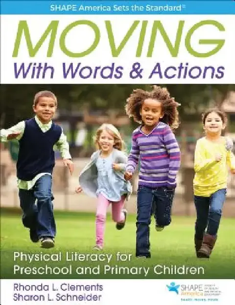 Cover of Moving with Words & Actions