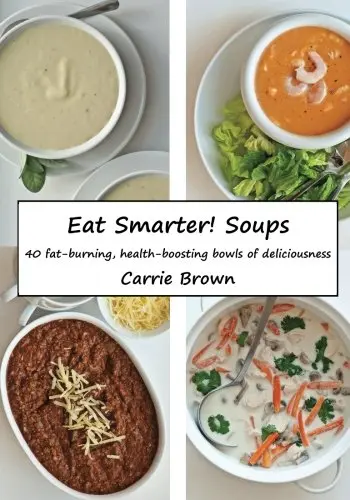 Cover of Eat Smarter! Soups