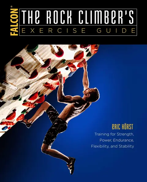 Cover of The Rock Climber's Exercise Guide
