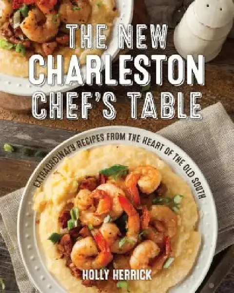 Cover of The New Charleston Chef's Table