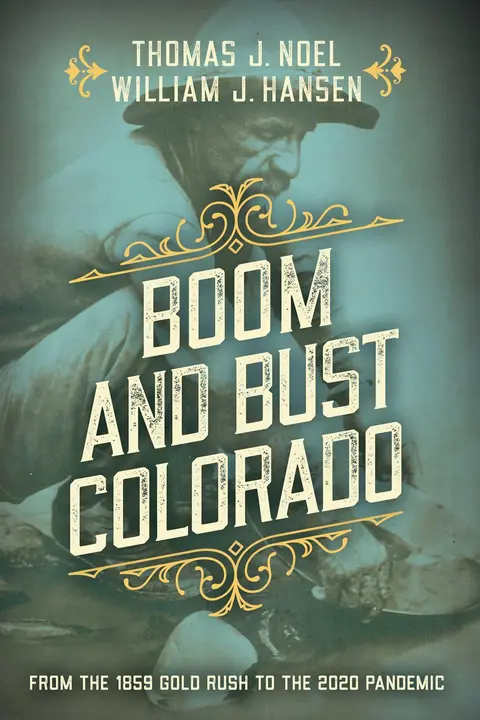 Cover of Boom and Bust Colorado