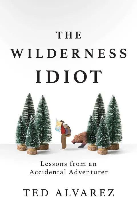Cover of The Wilderness Idiot