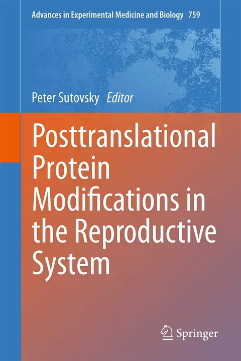Cover of Posttranslational Protein Modifications in the Reproductive System
