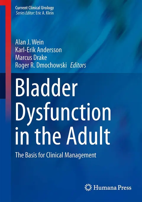 Cover of Bladder Dysfunction in the Adult