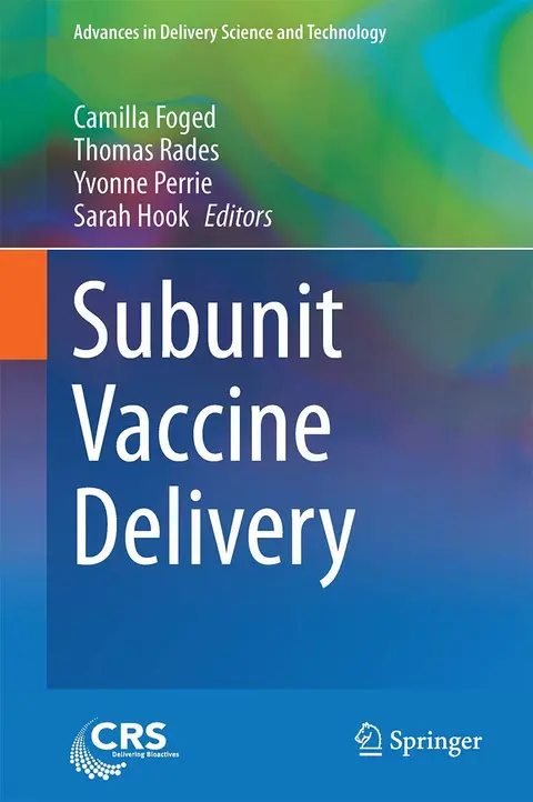 Cover of Subunit Vaccine Delivery