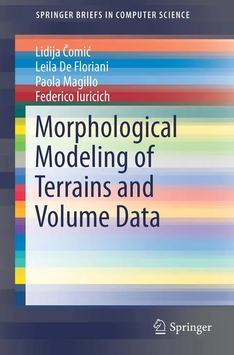 Cover of Morphological Modeling of Terrains and Volume Data