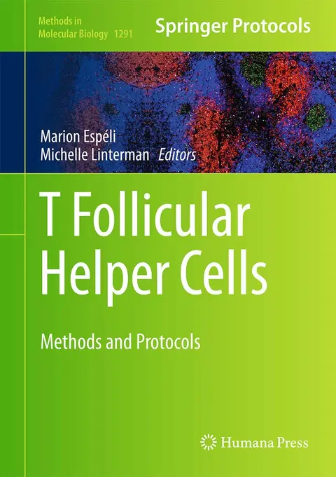 Cover of T follicular Helper Cells