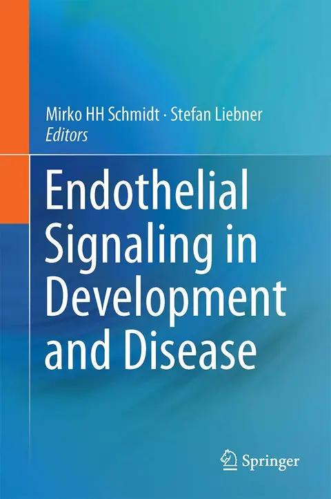 Cover of Endothelial Signaling in Development and Disease