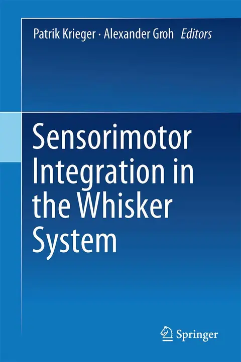 Cover of Sensorimotor Integration in the Whisker System