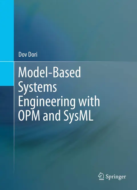 Cover of Model-Based Systems Engineering with OPM and SysML