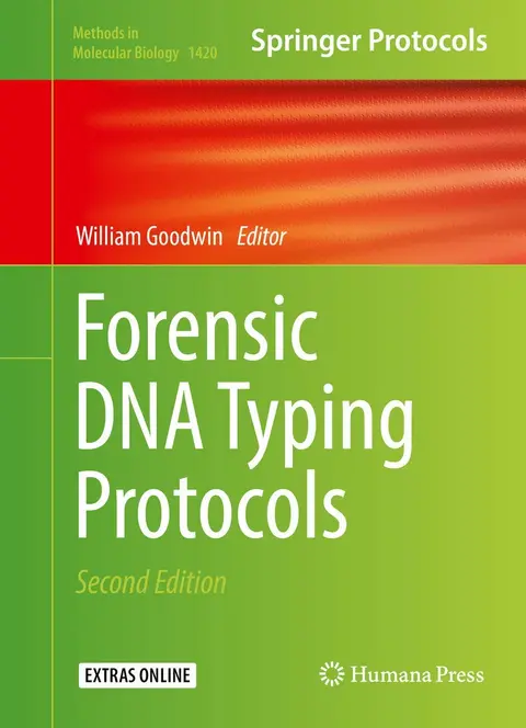 Cover of Forensic DNA Typing Protocols + Ereference