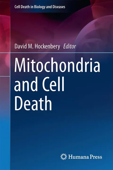 Cover of Mitochondria and Cell Death