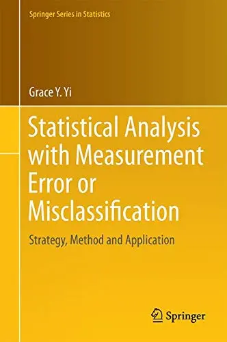 Cover of Statistical Analysis with Measurement Error or Misclassification