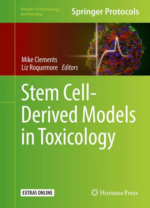 Cover of Stem Cell-derived Models in Toxicology + Ereference