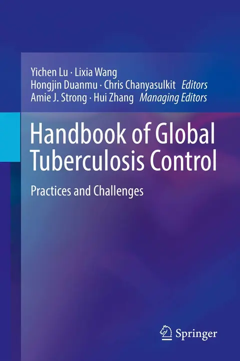 Cover of Handbook of Global Tuberculosis Control Practices and Challenges
