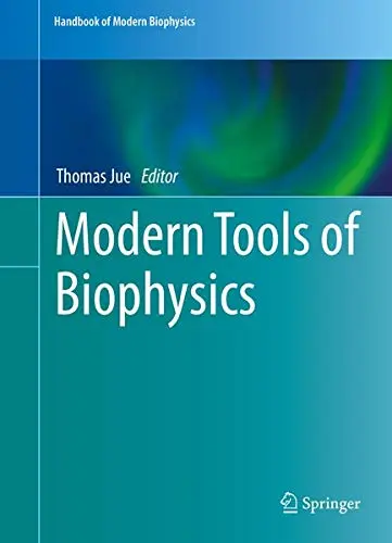 Cover of Modern Tools of Biophysics