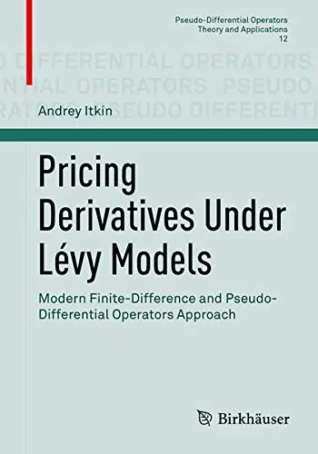 Cover of Pricing Derivatives Under Lévy Models