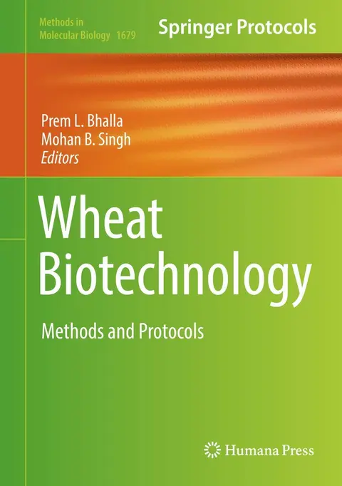 Cover of Wheat Biotechnology Methods and Protocols