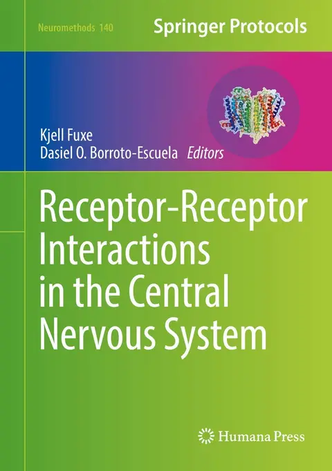 Cover of Receptor-Receptor Interactions in the Central Nervous System