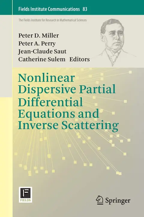 Cover of Nonlinear Dispersive Partial Differential Equations and Inverse Scattering