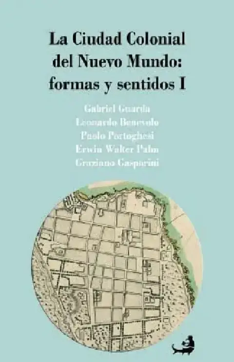 Cover of La Ciudad Colonial del Nuevo Mundo