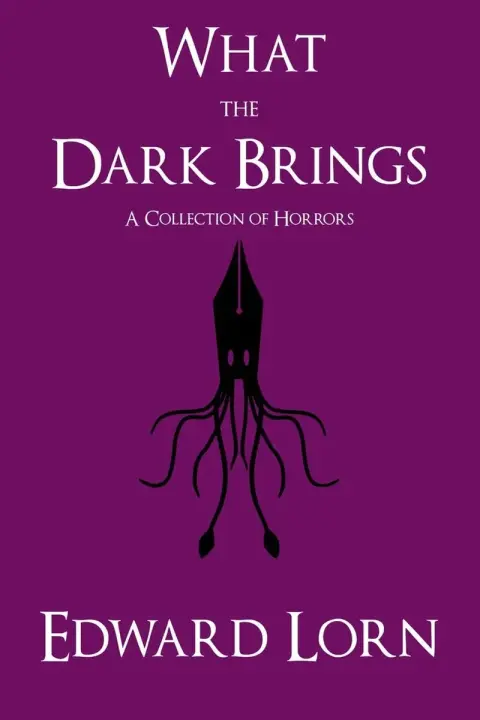 Cover of What the Dark Brings