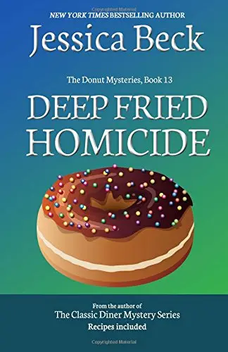Cover of Deep Fried Homicide