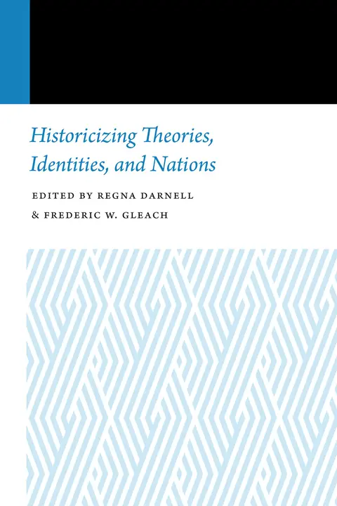 Cover of Historicizing Theories, Identities, and Nations